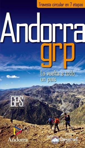 ANDORRA GRP. TRAVESIA CIRCULAR EN 7 ETAPAS. | 9788498292428 | Llibreria La Gralla | Librería online de Granollers