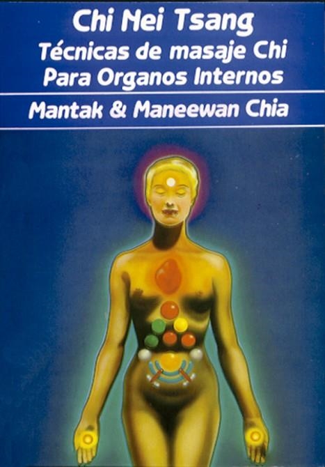 TECNICAS DE MASAJE CHI PARA ORGANOS INTERNOS | 9788487476488 | MANTAC I MANEEWAN CHIA | Llibreria La Gralla | Librería online de Granollers