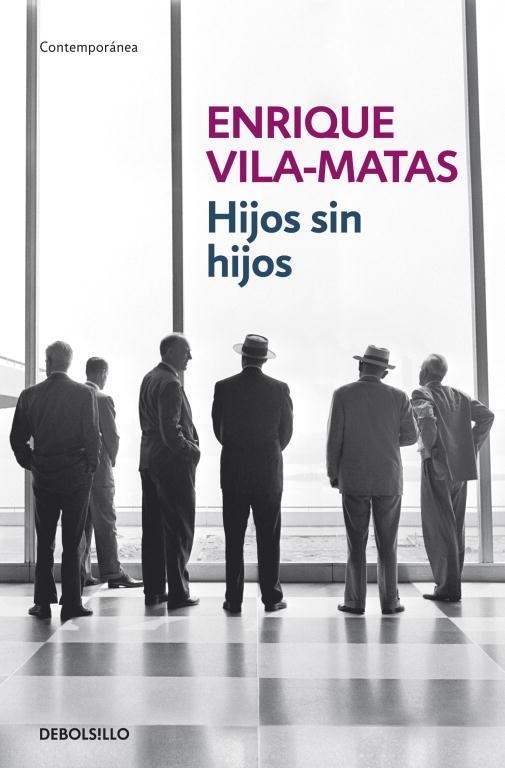 HIJOS SIN HIJOS | 9788499894409 | VILA-MATAS, ENRIQUE | Llibreria La Gralla | Llibreria online de Granollers