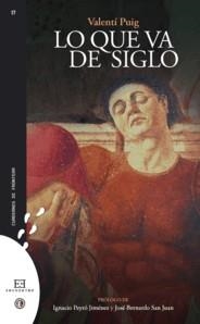 LO QUE VA DE SIGLO | 9788499201191 | PUIG, VALENTÍ | Llibreria La Gralla | Librería online de Granollers