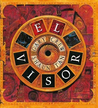 VISOR, EL | 9788415208204 | CREW, GARY/ SHAUN TAN | Llibreria La Gralla | Librería online de Granollers