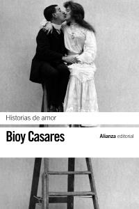 HISTORIAS DE AMOR | 9788420673622 | BIOY CASARES, ADOLFO | Llibreria La Gralla | Librería online de Granollers