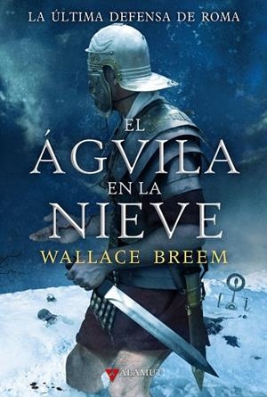 AGUILA EN LA NIEVE, EL | 9788498890150 | BREEM, WALLACE | Llibreria La Gralla | Llibreria online de Granollers
