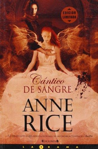 CANTICO DE SANGRE | 9788466626682 | RICE, ANNE (1941- ) | Llibreria La Gralla | Llibreria online de Granollers
