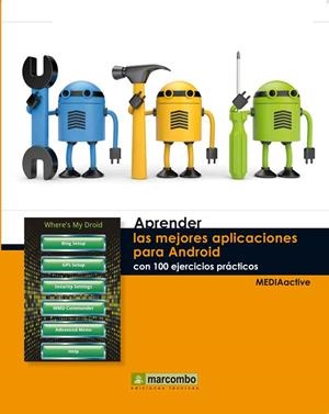 APRENDER LAS MEJORES APLICACIONES PARA ANDROID CON 100 EJERCICIOS PRÁCTICOS | 9788426718037 | Llibreria La Gralla | Llibreria online de Granollers