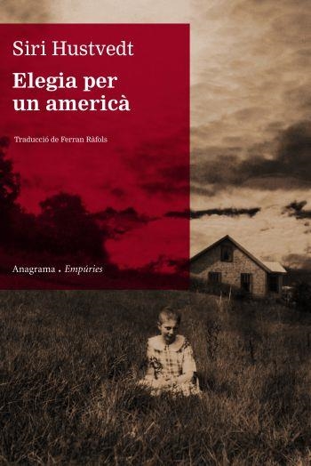 ELEGIA PER UN AMERICA | 9788497873895 | HUSTVEDT, SIRI | Llibreria La Gralla | Llibreria online de Granollers