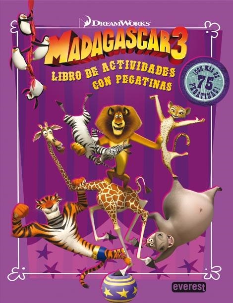 MADAGASCAR 3. LIBRO DE ACTIVIDADES CON PEGATINAS | 9788444168524 | DREAMWORKS ANIMATION SKG. | Llibreria La Gralla | Librería online de Granollers
