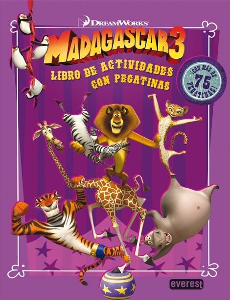 MADAGASCAR 3. LIBRO DE ACTIVIDADES CON PEGATINAS | 9788444168524 | DREAMWORKS ANIMATION SKG. | Llibreria La Gralla | Llibreria online de Granollers