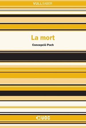 MORT, LA (VULL SABER,91) | 9788497887809 | POCH, CONCEPCIO | Llibreria La Gralla | Librería online de Granollers