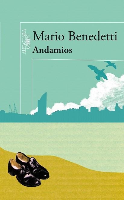 ANDAMIOS | 9788420422657 | BENEDETTI, MARIO | Llibreria La Gralla | Llibreria online de Granollers