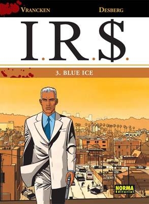 IRS 3. BLUE ICE | 9788498478242 | VRANCKEN; DESBERG | Llibreria La Gralla | Librería online de Granollers