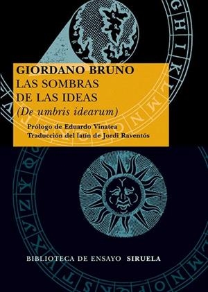 SOMBRAS DE LAS IDEAS, LAS | 9788498412505 | BRUNO, GIORDANO | Llibreria La Gralla | Librería online de Granollers