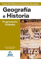 GEOGRAFIA E HISTORIA PROGRAMACION DIDACTICA SECUNDARIA | 9788466579407 | GARCIA LUCAS, ISABEL/CEBRIAN ABELLAN, AURELIO/LOPEZ FENOY, VICTOR | Llibreria La Gralla | Llibreria online de Granollers