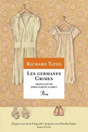 GERMANES GRIMES, LES (A TOT VENT, 506) | 9788484375036 | YATES, RICHARD | Llibreria La Gralla | Llibreria online de Granollers
