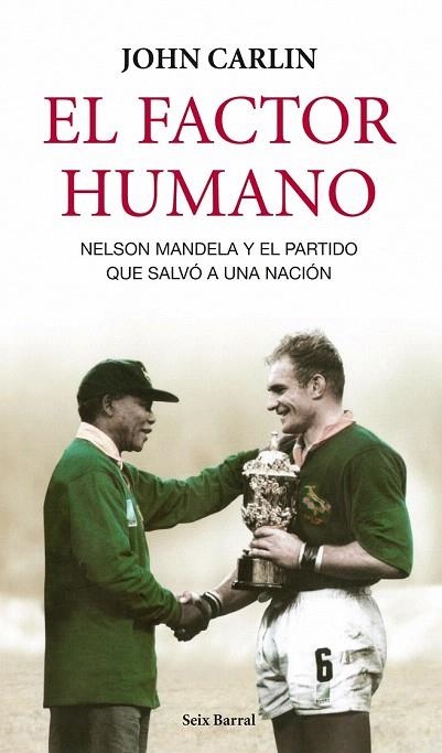 FACTOR HUMANO, EL | 9788432209109 | CARLIN, JOHN | Llibreria La Gralla | Llibreria online de Granollers