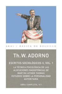 ESCRITOS SOCIOLOGICOS II. VOL.1 (OBRA COMPLETA, 9/1) | 9788446016830 | ADORNO, TH.W. | Llibreria La Gralla | Llibreria online de Granollers