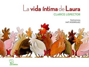 VIDA INTIMA DE LAURA, LA | 9788493637866 | LISPECTOR CLARICE | Llibreria La Gralla | Librería online de Granollers