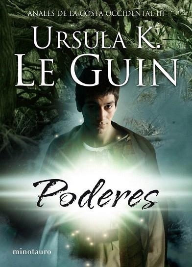 PODERES (ANALES DE LA COSTA OCCIDENTAL III) | 9788445077207 | LE GUIN, URSULA K. | Llibreria La Gralla | Librería online de Granollers