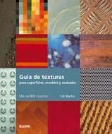 GUIA DE TXTURAS PARA SUPERFICIES MUEBLES Y ACABADOS | 9788480767873 | MARTIN, CAT | Llibreria La Gralla | Llibreria online de Granollers