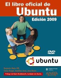 LIBRO OFICIAL DE UBUNTU, EL. EDICION 2009 | 9788441525085 | MAKO HILL, BENJAMIN | Llibreria La Gralla | Llibreria online de Granollers