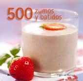 500 ZUMOS Y BATIDOS | 9788480767934 | WATSON, CHRISTINE | Llibreria La Gralla | Llibreria online de Granollers