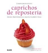 CAPRICHOS DE REPOSTERIA | 9788480768009 | PIZEY, ROGER | Llibreria La Gralla | Llibreria online de Granollers