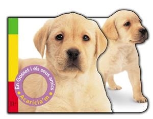 GOSSET I ELS SEUS AMICS, EN (ACARICIA'M) | 9788479423209 | PRIDDY, ROGER | Llibreria La Gralla | Llibreria online de Granollers