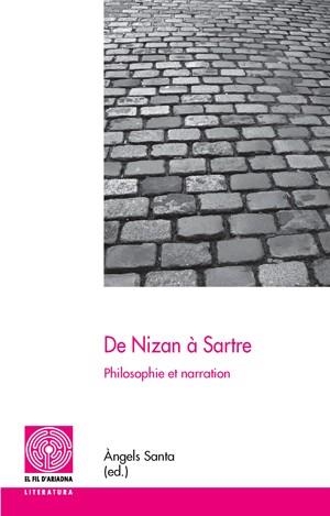 DE NIZAN A SARTRE. PHILOSOPHIE ET NARRATION | 9788497797092 | SANTA, ANGELS (ED.) | Llibreria La Gralla | Librería online de Granollers