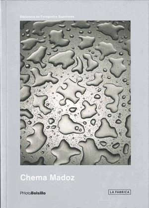 CHEMA MADOZ (BLIOTECA DE FOTOGRAFOS ESPAÑOLES) | 9788492498628 | MADOZ, CHEMA | Llibreria La Gralla | Librería online de Granollers