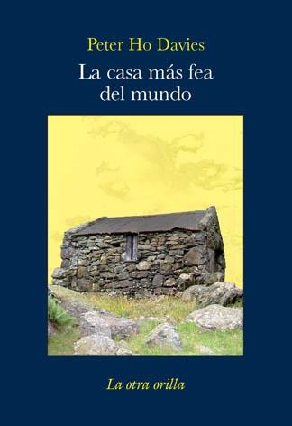 CASA MAS FEA DEL MUNDO, LA | 9788492451258 | HO DAVIES, PETER | Llibreria La Gralla | Librería online de Granollers