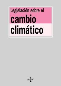 LEGISLACION SOBRE EL CAMBIO CLIMATICO (2009) | 9788430948383 | Llibreria La Gralla | Librería online de Granollers