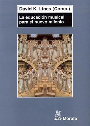 EDUCACION MUSICAL PARA EL NUEVO MILENIO, LA | 9788471125316 | LINES, DAVID K. | Llibreria La Gralla | Llibreria online de Granollers