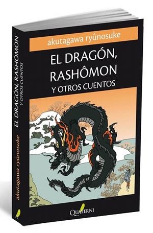 DRAGÓN RASHOMON Y OTROS CUENTOS | 9788494030109 | RYUNOSUKE, AKUTAGAWA | Llibreria La Gralla | Librería online de Granollers
