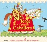 JORGE Y EL PEQUEÑO CABALLERO | 9788498013702 | R. ARMITAGE / A. ROBINS | Llibreria La Gralla | Llibreria online de Granollers