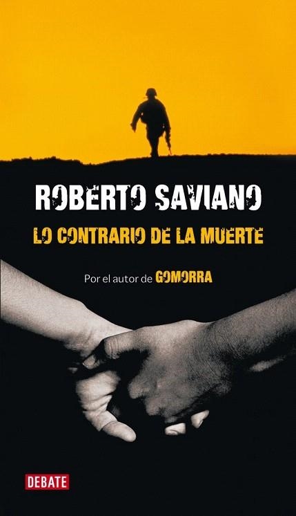 CONTRARIO DE LA MUERTE, LO | 9788483068366 | SAVIANO ROBERTO | Llibreria La Gralla | Llibreria online de Granollers