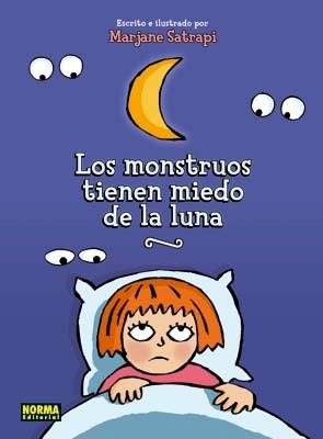 MONSTRUOS TIENEN MIEDO DE LA LUNA, LOS | 9788498478488 | SATRAPI, MARJANE | Llibreria La Gralla | Librería online de Granollers