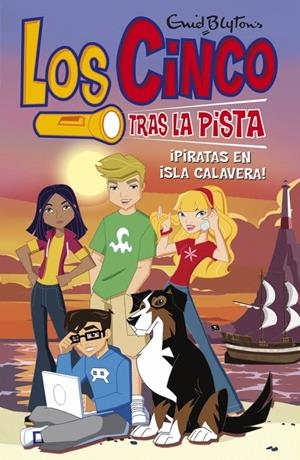 ¡PIRATAS EN ISLA CALAVERA! (LOS CINCO TRAS LA PISTA) | 9788484415183 | BLYTON, ENID | Llibreria La Gralla | Llibreria online de Granollers