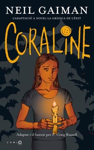 CORALINE  (NOVEL.LA GRAFICA CATALA) | 9788497873796 | GAIMAN, NEIL / RUSELL, P. CRAIG | Llibreria La Gralla | Librería online de Granollers