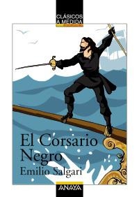 CORSARIO NEGRO, EL | 9788466777612 | SALGARI, EMILIO | Llibreria La Gralla | Librería online de Granollers