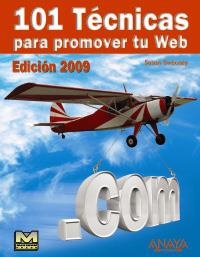 101 TECNICAS PARA PROMOVER TU WEB (ED.2009) | 9788441525108 | SWEENEY, SUSAN | Llibreria La Gralla | Librería online de Granollers