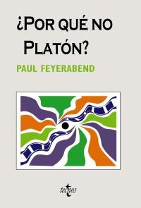 POR QUE NO PLATON | 9788430948499 | FEYERABEND, PAUL K. | Llibreria La Gralla | Llibreria online de Granollers