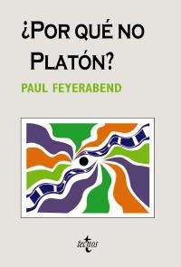 POR QUE NO PLATON | 9788430948499 | FEYERABEND, PAUL K. | Llibreria La Gralla | Librería online de Granollers