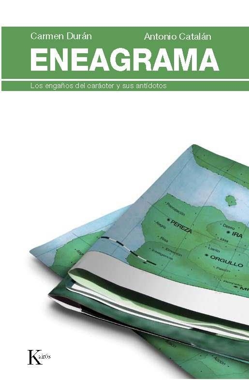 ENEAGRAMA. LOS ENGAÑOS DEL CARACTER Y SUS ANTIDOTOS | 9788472456969 | DURAN, CARMEN; CATALAN, ANTONIO | Llibreria La Gralla | Librería online de Granollers