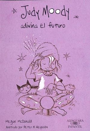 JUDY MOODY ADIVINA EL FUTURO | 9788420423265 | MCDONALD, MEGAN | Llibreria La Gralla | Librería online de Granollers