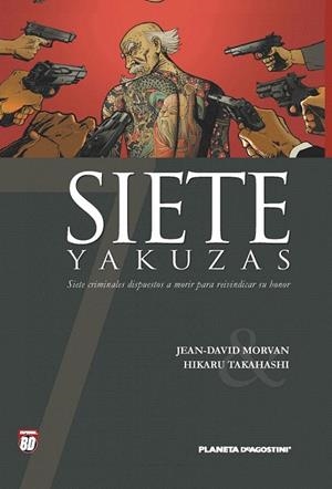 SIETE YAKUZAS | 9788467460230 | MORVAN; TAKAHASHI | Llibreria La Gralla | Llibreria online de Granollers