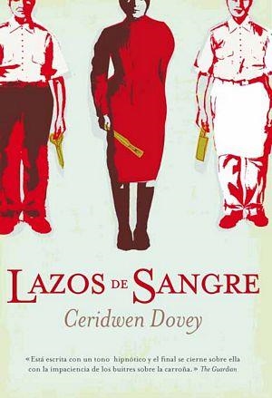 LAZOS DE SANGRE | 9788492682027 | DOVEY, CERIDWEN | Llibreria La Gralla | Librería online de Granollers