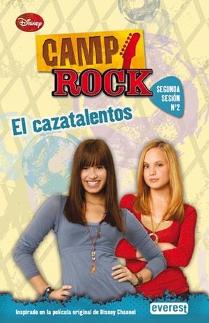 CAMP ROCK SEGUNDA SESION 2. EL CAZATALENTOS | 9788444162775 | DISNEY | Llibreria La Gralla | Librería online de Granollers