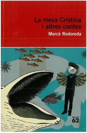 MEVA CRISTINA I ALTRES CONTES, LA (EDUCAULA 61) | 9788492672776 | RODOREDA, MERCE | Llibreria La Gralla | Librería online de Granollers