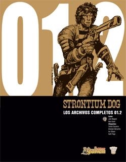 STRONTIUM DOG. LOS ARCHIVOS COMPLETOS 01.2 | 9788493628192 | GROVER; EZQUERRA | Llibreria La Gralla | Librería online de Granollers