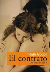 CONTRATO, EL. UNA ISLA PARA DOS II | 9788488052919 | GOGOLL, RUTH | Llibreria La Gralla | Llibreria online de Granollers